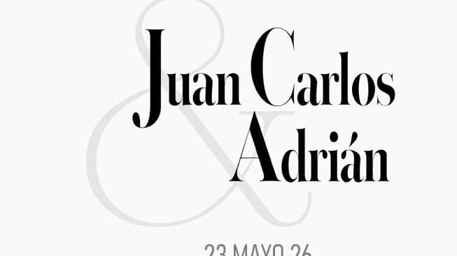 JUAN CARLOS Y ADRIAN